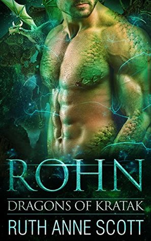 Rohn (Dragons of Kratak, #1)