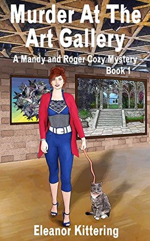Murder at the Art Gallery (Mandy and Roger #1)
