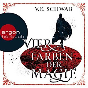 Vier Farben der Magie (Weltenwanderer, #1)