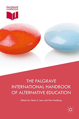 The Palgrave International Handbook of Alternative Education (Kindle Edition)