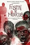 Festín de muertos...