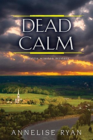 Dead Calm (Mattie Winston Mysteries #9)