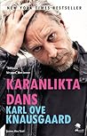 Karanlıkta Dans by Karl Ove Knausgård