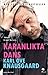 Karanlıkta Dans (Min kamp, #4)