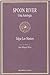 Spoon River, Uma Antologia by Edgar Lee Masters Spoon River, Uma Antologia by Edgar Lee Masters