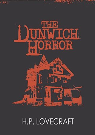 The Dunwich Horror