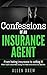 Confessions of an Insurance...