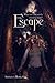 Escape by Sheritta Bitikofer