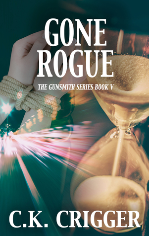 Gone Rogue (The Gunsmith, #5)
