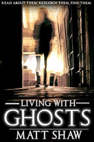 Living with Ghosts (Kindle Edition)