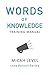 Words Of Knowledge by Micah Level