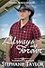 Always and Forever by Stephanie   Taylor