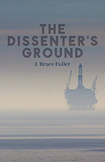 The Dissenter's Ground (Paperback)