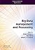 Big Data Management and Processing (Chapman & Hall/CRC Big Data Series)
