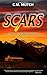SCARS by C.M. Mutch