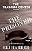 The Prisoner: The Training ...