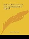 Medieval Attitude Toward Astrology, Particularly in England