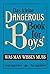 Was Man Wissen Muss (Das Kleine Dangerous Book for Boys)