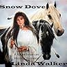 Snow Dove: An Nat...