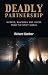 Deadly Partnership: Murder,...