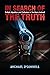 In Search of the Truth: Bri...