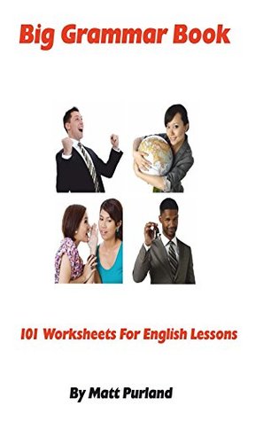 Big Grammar Book: 101 Worksheets for English Lessons (Kindle Edition)
