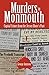 Murders in Monmouth by George Joynson