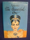 Nefertiti: The Beautiful One