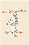 My Cat Yugoslavia
