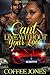 Can't Live Without Your Love by Coffee Jones