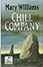 Chill Company Ghost Stories...