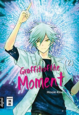 Graffiti of the Moment 02 (German Edition)