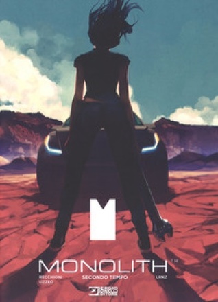 Monolith: Secondo tempo (Paperback)