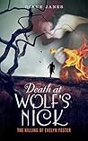 Death at Wolf’s Nick: The Killing of Evelyn Foster
