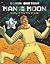 Man on the Moon: a day in the life of Bob (Bartram, Simon Series)