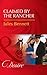 Claimed By The Rancher (The Rancher's Heirs, #2)
