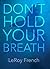 Don't Hold Your Breath