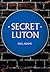 Secret Luton