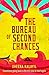 The Bureau of Second Chances: By the Women's Prize longlisted author