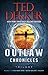 The Outlaw Chronicles Trilogy: Books 1-3