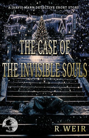 The Case of the Invisible Souls (Jarvis Mann Detective #5)