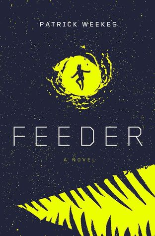 Feeder (Hardcover)