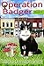 Operation Badger (Operation Tomcat Book 3)
