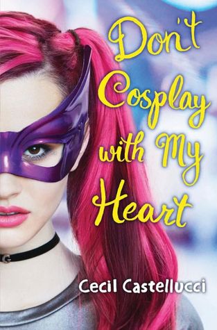 Don't Cosplay with My Heart