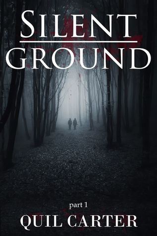 Silent Ground Part 1 (Silent Ground #1)