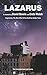 Lazarus: The Complete Book and Lyrics