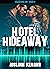 Hotel Hideaway (Soldiering ...