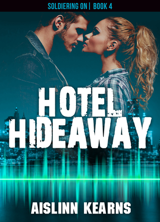 Hotel Hideaway (Soldiering On #4)