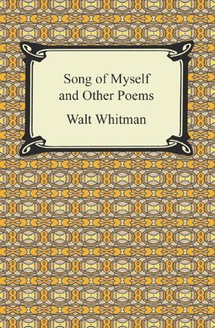 Song of Myself and Other Poems