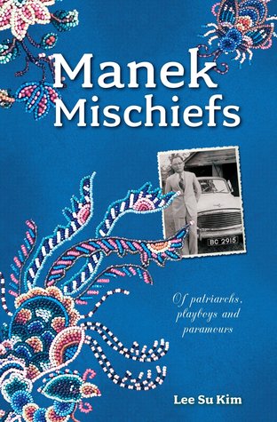 Manek Mischiefs: Of Patriarchs, Playboys and Paramour (Paperback)